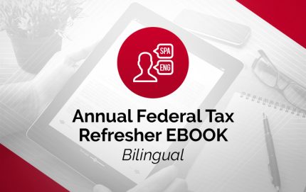 Annual Federal Tax Refresher EBOOK (Bilingual)